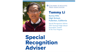 The Columbia Scholastic Press Association posted on its Instagram (@cspanyc) to announce Tommy Li as one of the special recognition advisers as part of the 2025 National High School Journalism Teacher of the Year Program on Friday, Feb. 7.